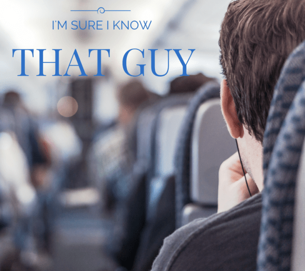 I'm Sure I KNow That Guy